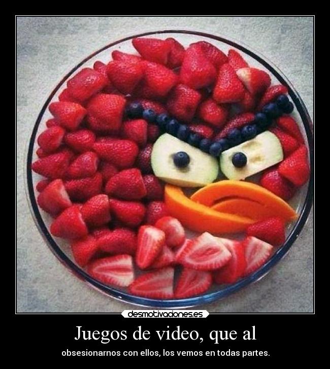 Juegos de video, que al - obsesionarnos con ellos, los vemos en todas partes.