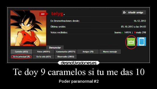 Te doy 9 caramelos si tu me das 10 - Poder paranormal #2