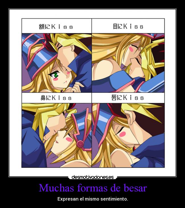 Muchas formas de besar - Expresan el mismo sentimiento.