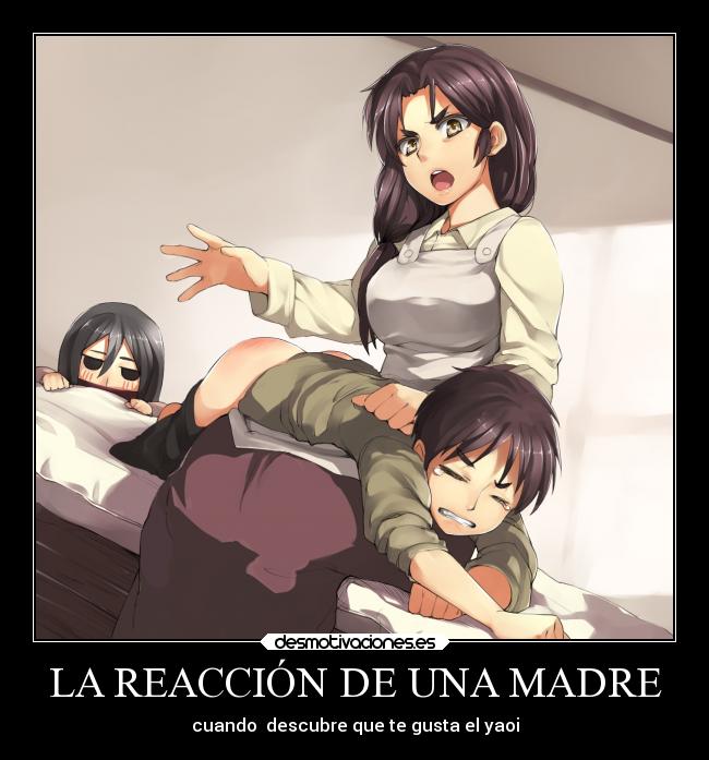 LA REACCIÓN DE UNA MADRE - 