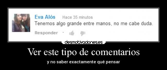 Ver este tipo de comentarios - 