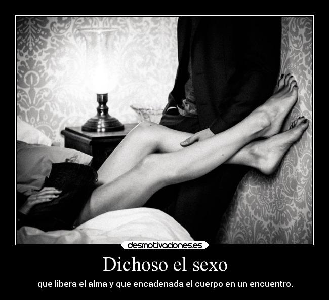 Dichoso el sexo - 