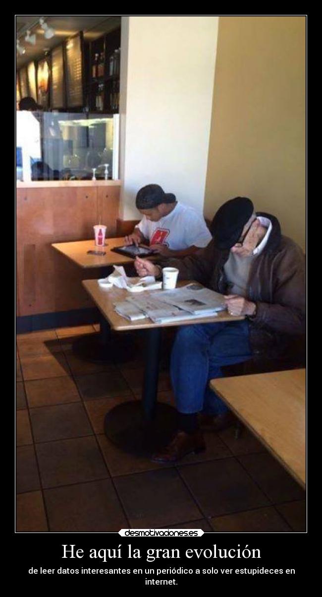 He aquí la gran evolución - 