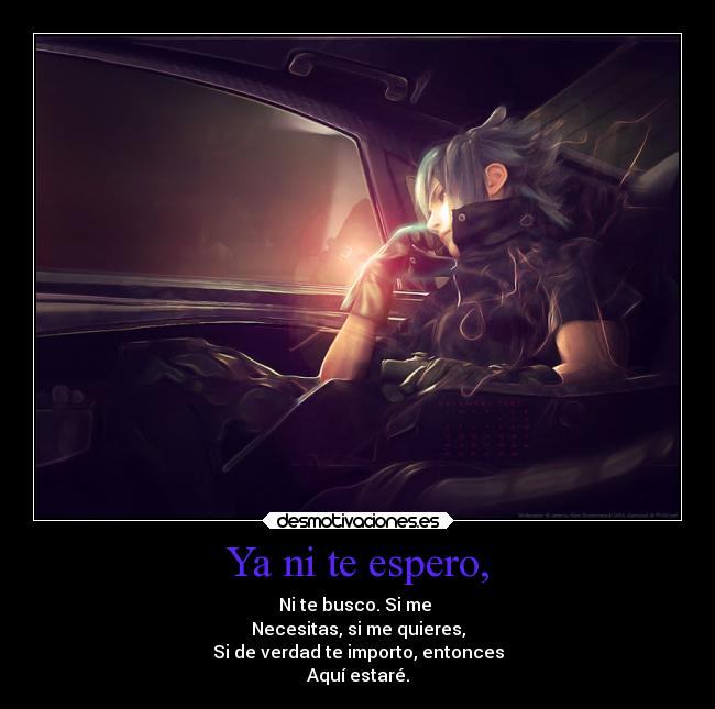 carteles amor anime ausencia confianza desmotivaciones distancia enfados imaginacion madurar pasado tristeza desmotivaciones