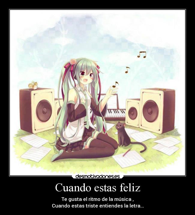 Cuando estas feliz -