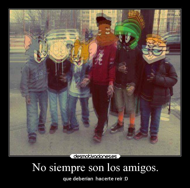 carteles amigos besos amor ayuda criticas desmotivaciones