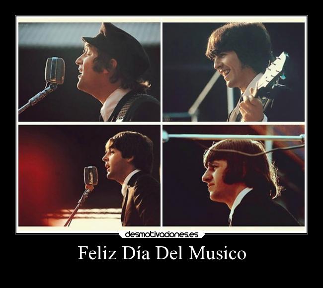 Feliz Día Del Musico -