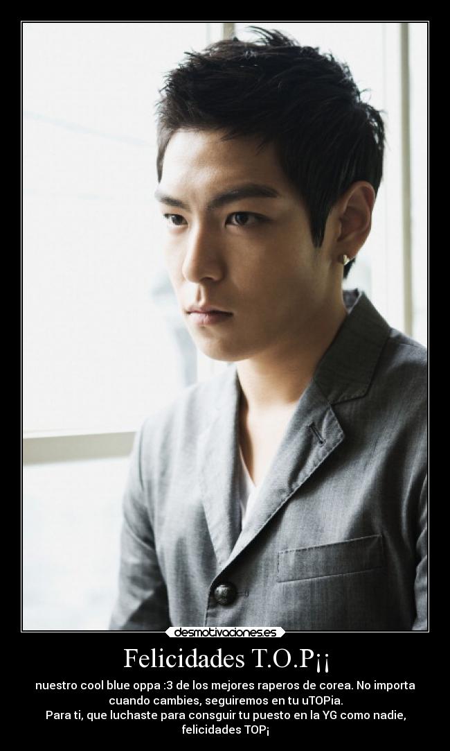 Felicidades T.O.P¡¡ -