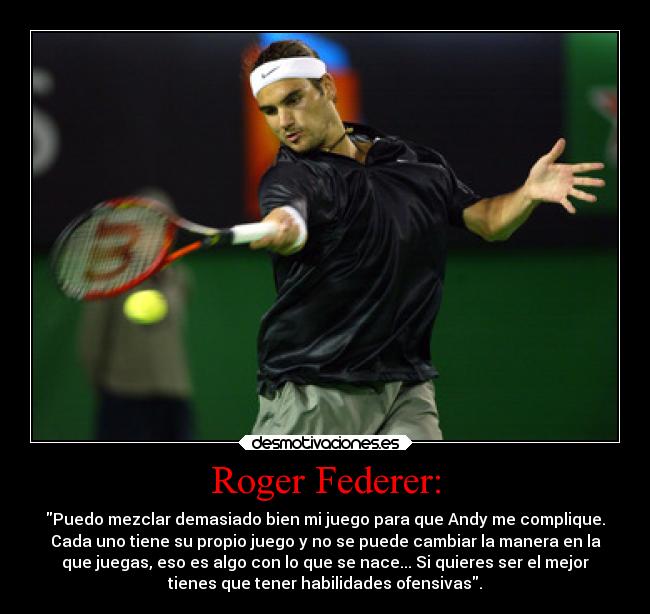 Roger Federer: -