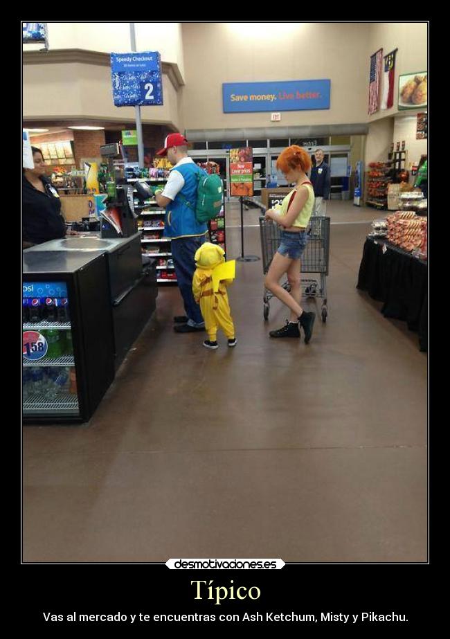 Típico - Vas al mercado y te encuentras con Ash Ketchum, Misty y Pikachu.