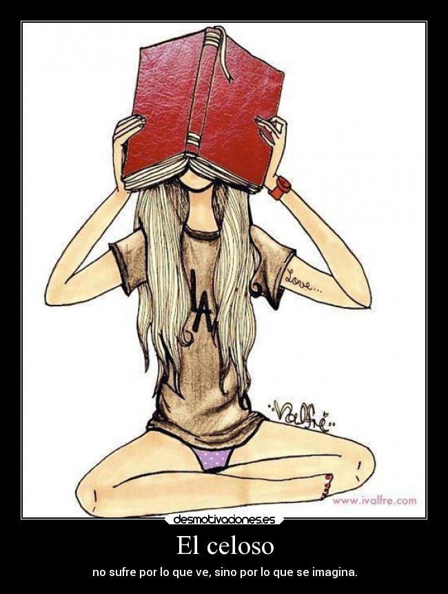 carteles celoso desmotivaciones