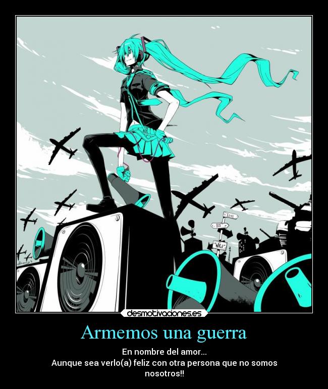 Armemos una guerra -