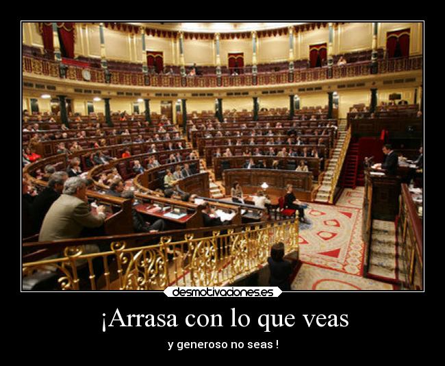 ¡Arrasa con lo que veas - 