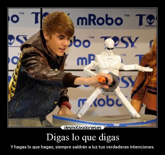 Digas lo que digas -