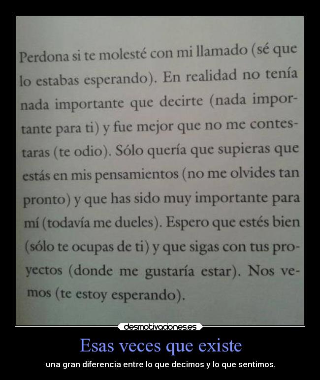 Esas veces que existe - 