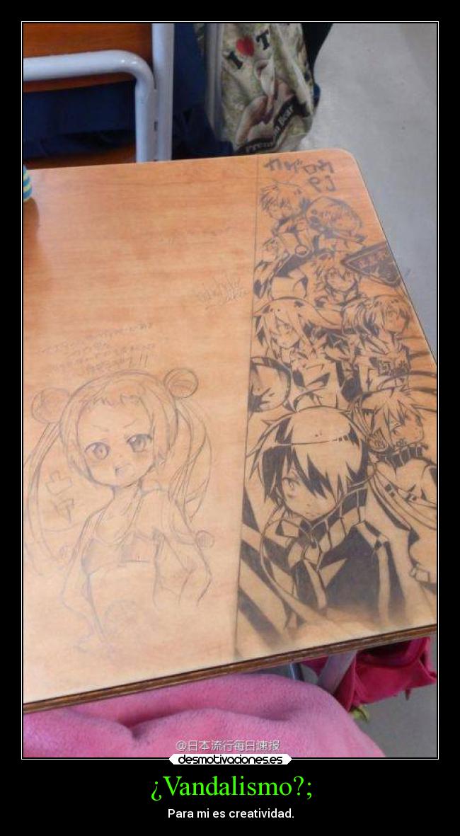 ¿Vandalismo?; - Para mi es creatividad.