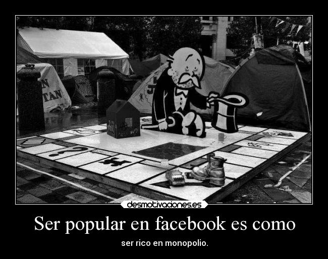 Ser popular en facebook es como - 