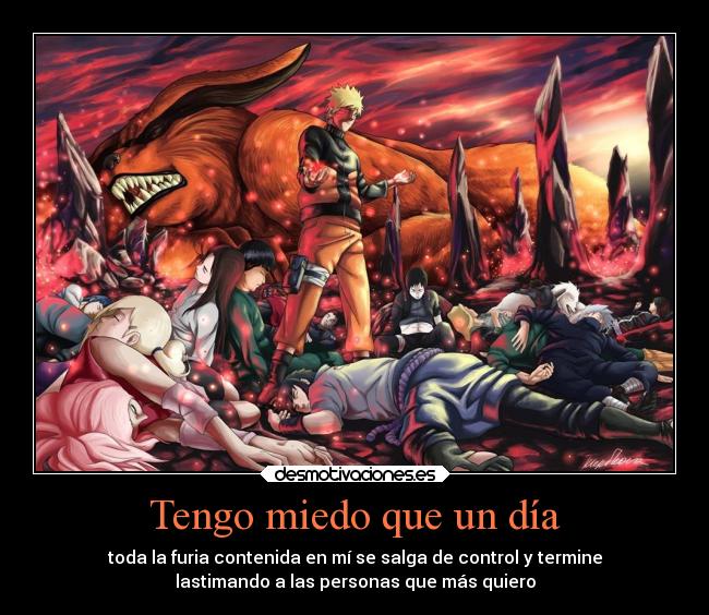 Tengo miedo que un día -