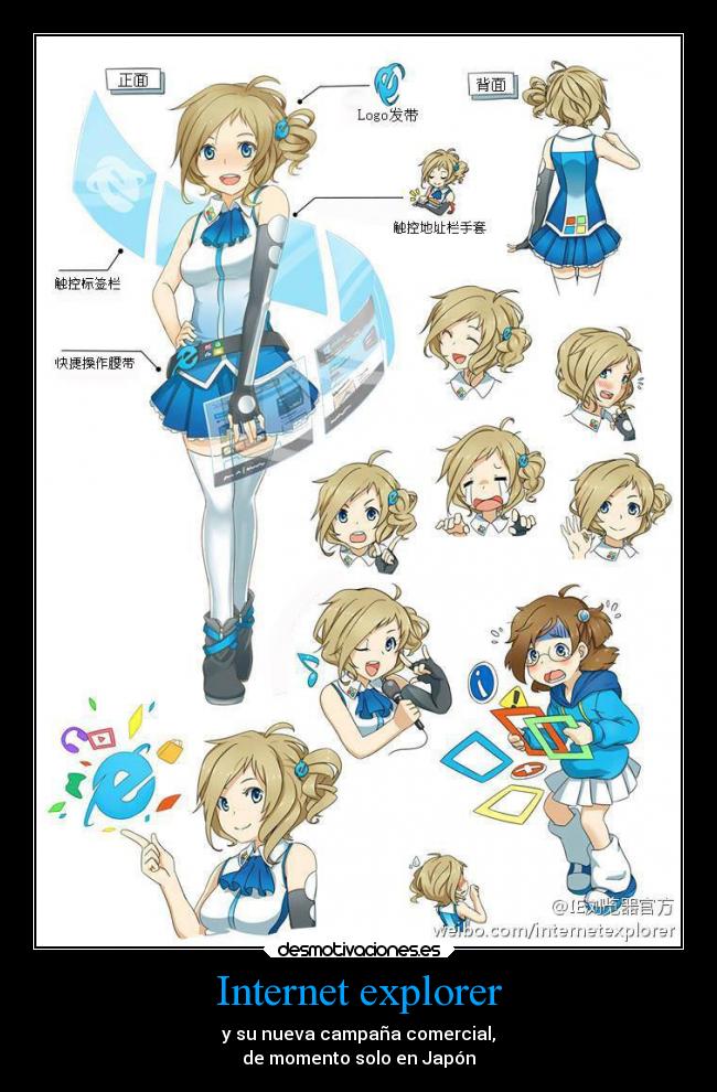 Internet explorer - y su nueva campaña comercial,
de momento solo en Japón
