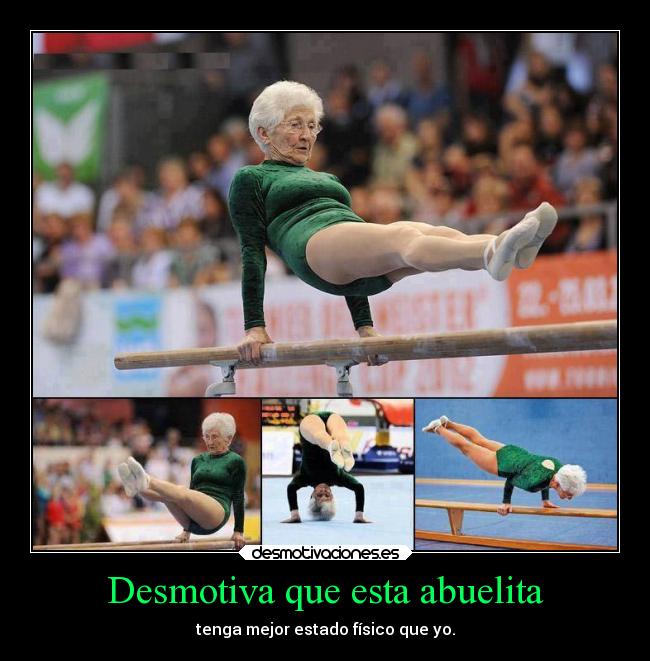 Desmotiva que esta abuelita -