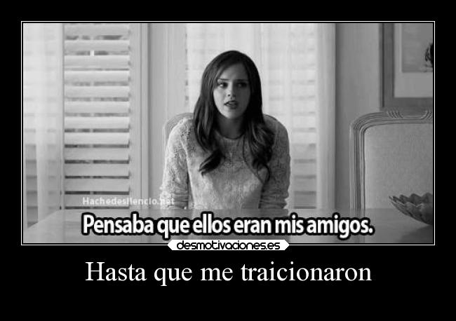 Hasta que me traicionaron - 