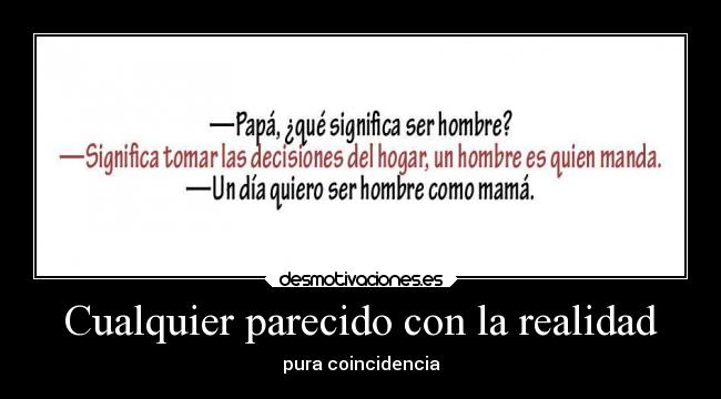 Cualquier parecido con la realidad - 