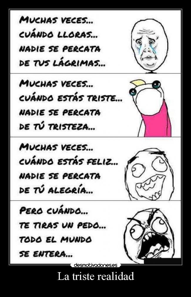 La triste realidad - 