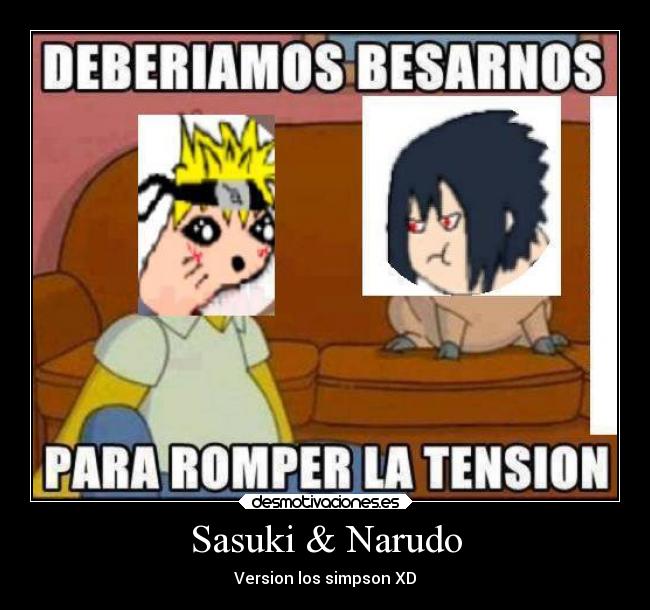 Sasuki & Narudo - Version los simpson XD