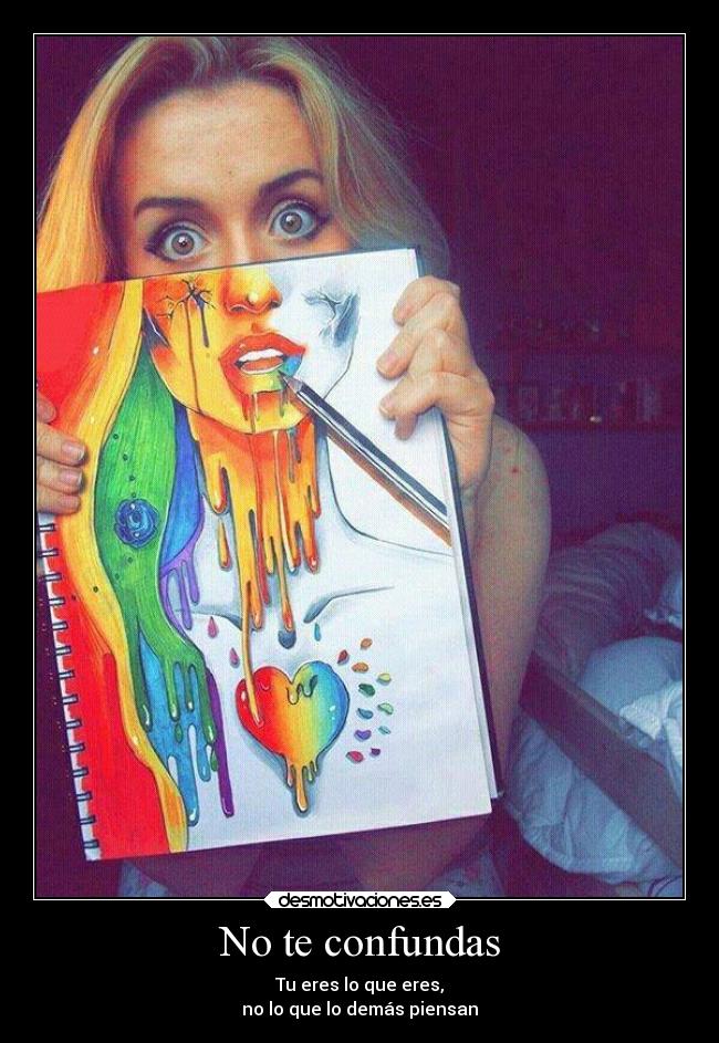 No te confundas -