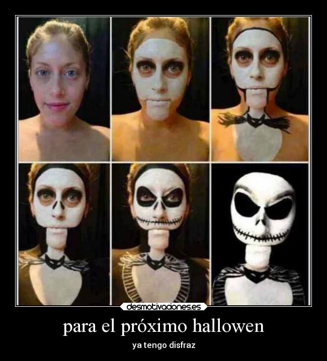 para el próximo hallowen - ya tengo disfraz