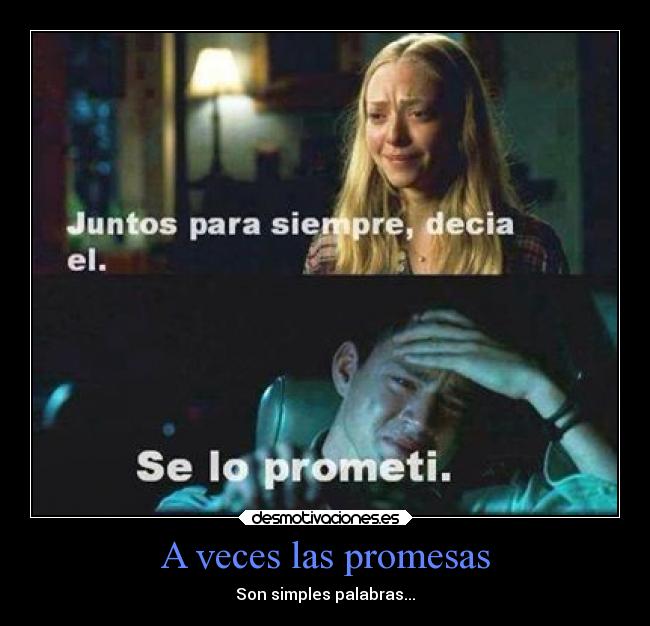 A veces las promesas - 