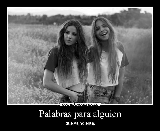 Palabras para alguien -