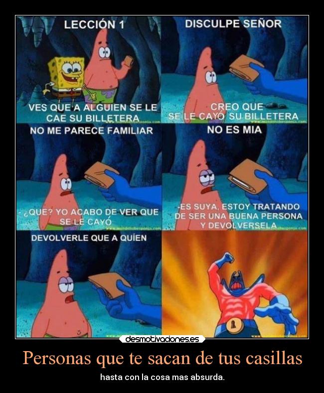 Personas que te sacan de tus casillas - 