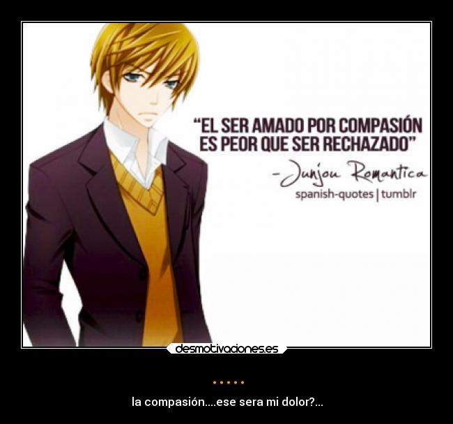 carteles esto sintio shinobu san amor posible que haya sentido amor amistad desmotivaciones