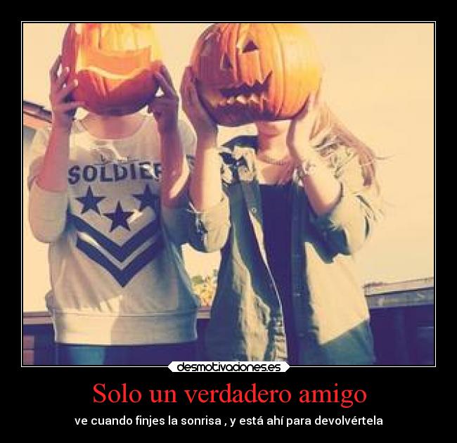 Solo un verdadero amigo -
