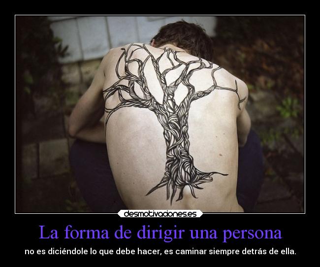 La forma de dirigir una persona -