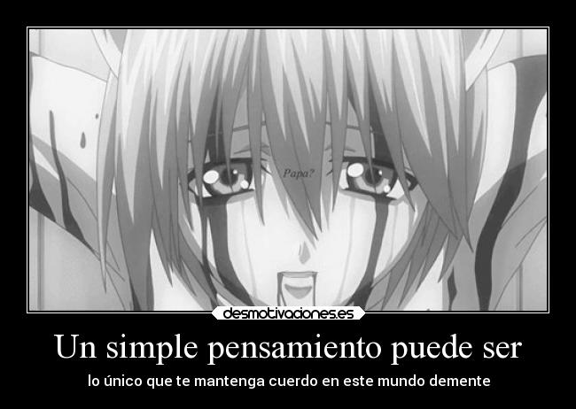 Un simple pensamiento puede ser -