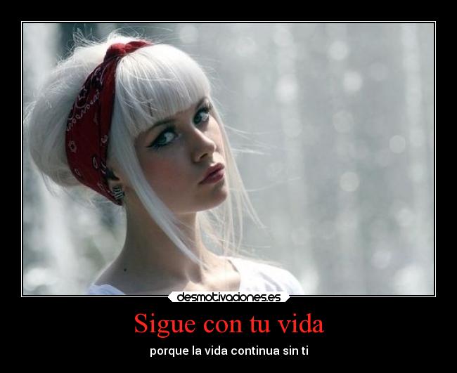 Sigue con tu vida - 