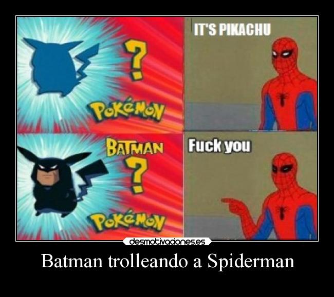 Batman trolleando a Spiderman - 