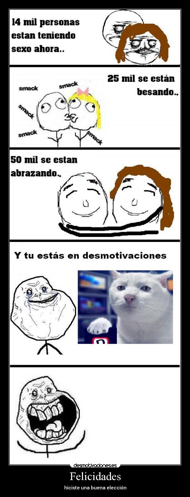 Felicidades - hiciste una buena elección