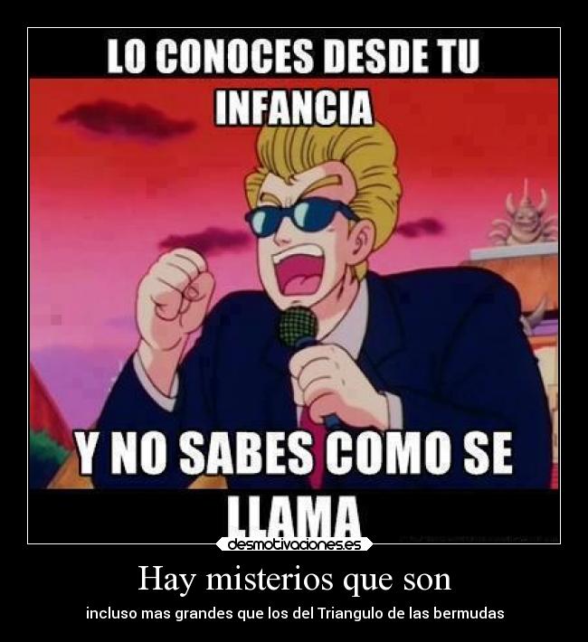 Hay misterios que son - incluso mas grandes que los del Triangulo de las bermudas