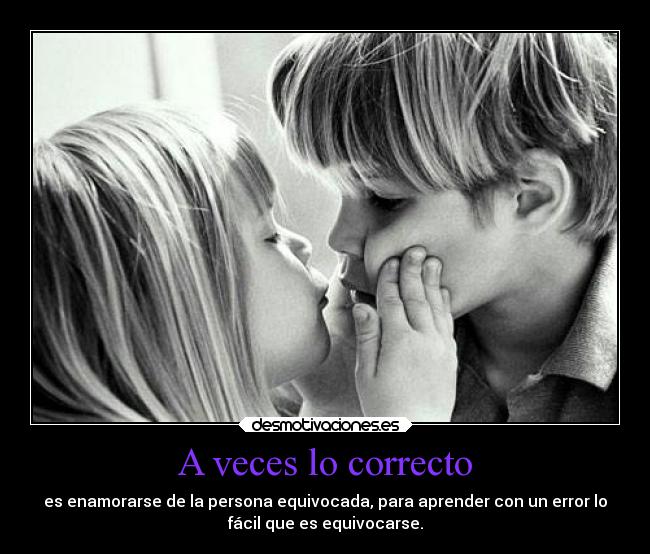 A veces lo correcto - 