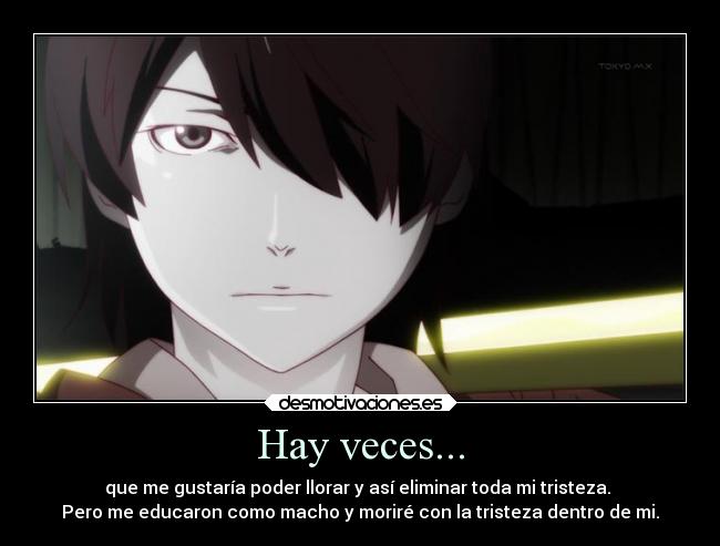 Hay veces... -