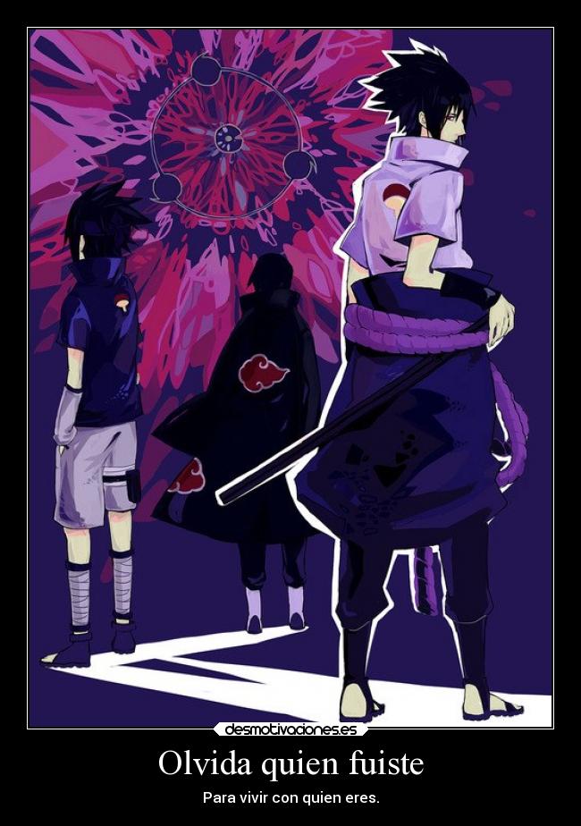 Olvida quien fuiste -