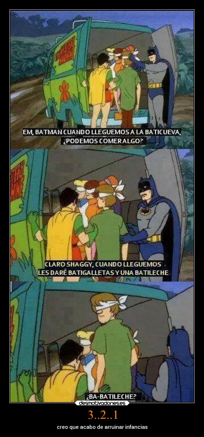 3..2..1 - creo que acabo de arruinar infancias