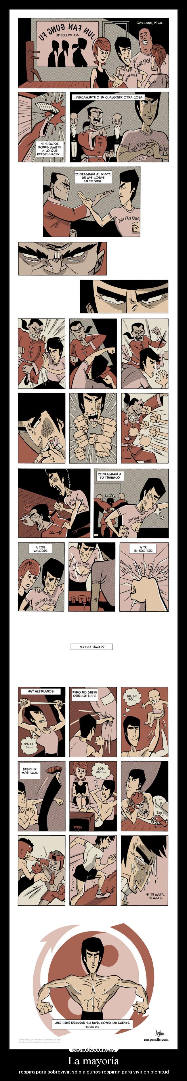 La mayoría - respira para sobrevivir; sólo algunos respiran para vivir en plenitud