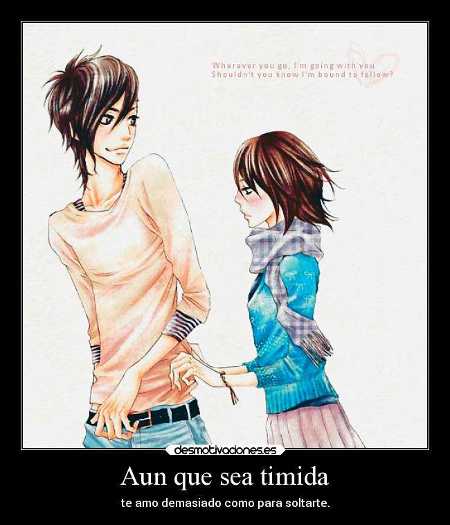 Aun que sea timida - 