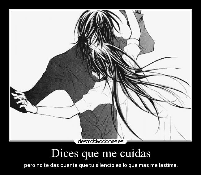 Dices que me cuidas -