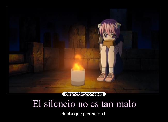 El silencio no es tan malo -