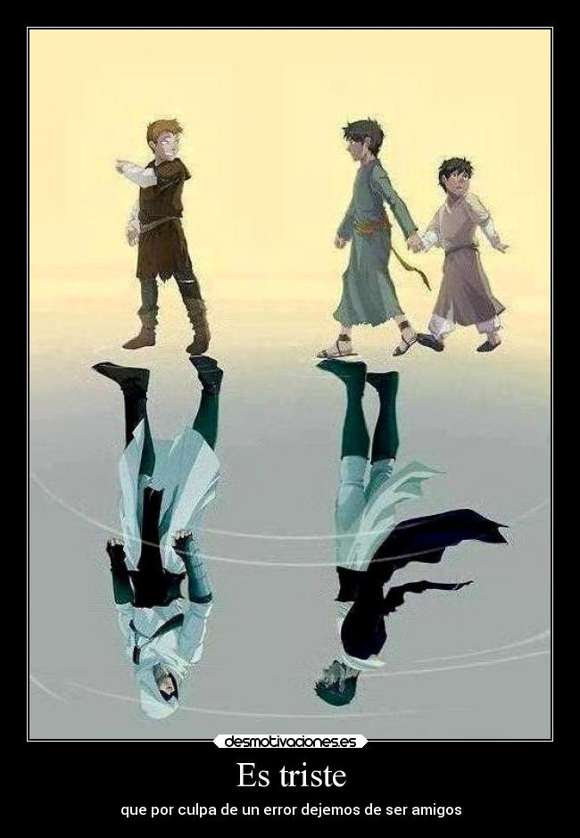 Es triste -